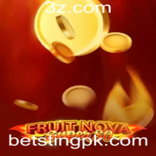 Descubra o Mundo Excitante de FruitNovaSuper80: Um Mergulho no Universo do Betting