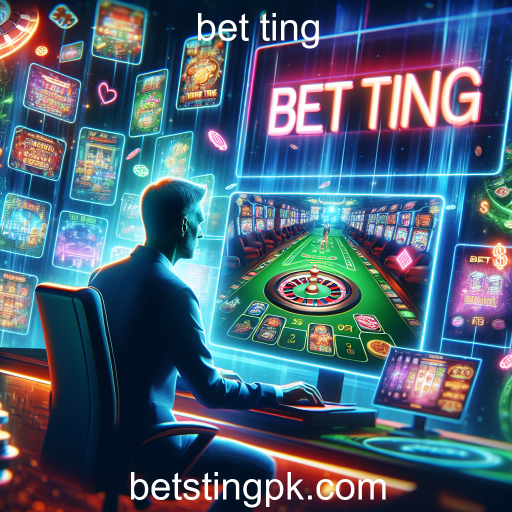 A Emoção dos Jogos na Plataforma Bet Ting